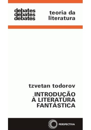 INTRODUÇÃO A LITERATURA FANTÁSTICA