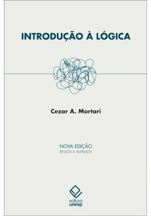 INTRODUÇÃO À LÓGICA - 2ª EDIÇÃO