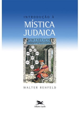Introdução à mistica judaica