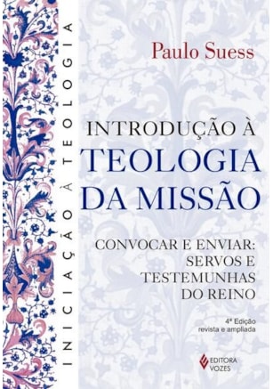 INTRODUÇÃO À TEOLOGIA DA MISSÃO