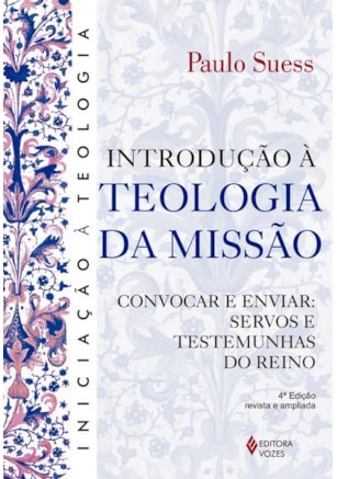 INTRODUÇÃO À TEOLOGIA DA MISSÃO