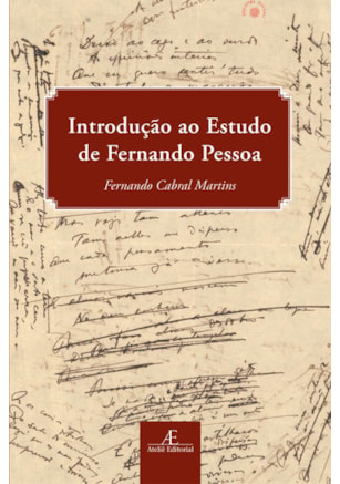 INTRODUÇÃO AO ESTUDO DE FERNANDO PESSOA