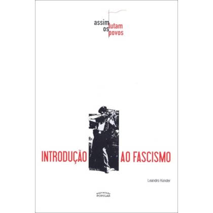 INTRODUÇÃO AO FASCISMO