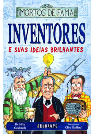 INVENTORES E SUAS IDEIAS BRILHANTES