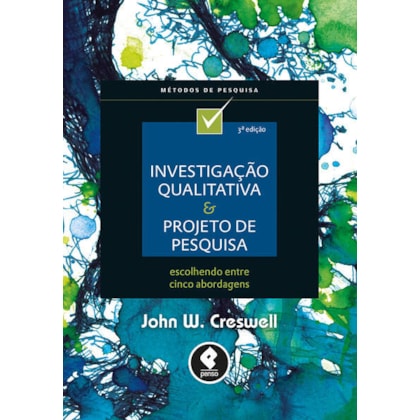 INVESTIGAÇÃO QUALITATIVA E PROJETO DE PESQUISA
