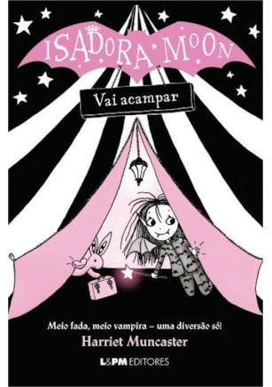ISADORA MOON VAI ACAMPAR (VOL. 7)