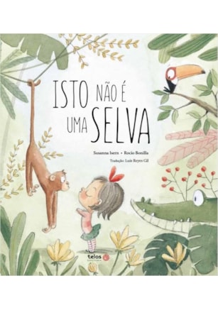 ISTO NÃO É UMA SELVA