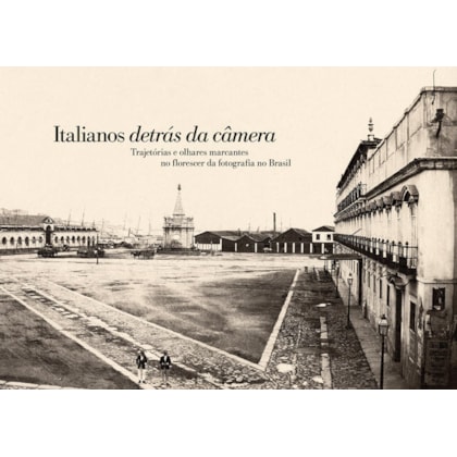 ITALIANOS DETRÁS DA CÂMERA