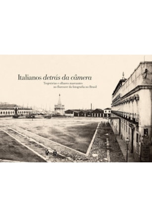 ITALIANOS DETRÁS DA CÂMERA