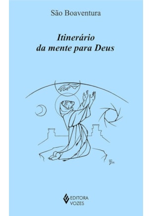ITINERÁRIO DA MENTE PARA DEUS