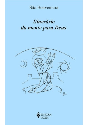 ITINERÁRIO DA MENTE PARA DEUS