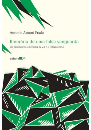 ITINERÁRIO DE UMA FALSA VANGUARDA