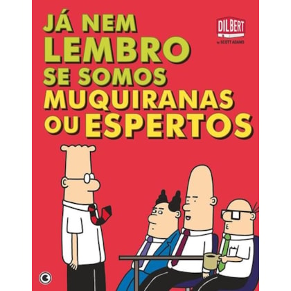 JÁ NEM ME LEMBRO SE SOMOS MUQUIRANAS OU ESPERTOS