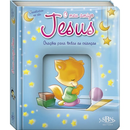 Janelinhas do Céu: Meu Amigo Jesus, O