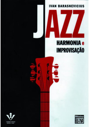 JAZZ - HARMONIA E IMPROVISAÇÃO
