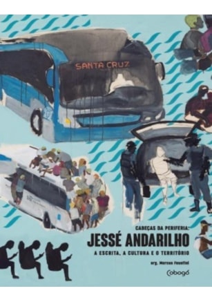 JESSÉ ANDARILHO - A ESCRITA, A CULTURA E O TERRITÓRIO