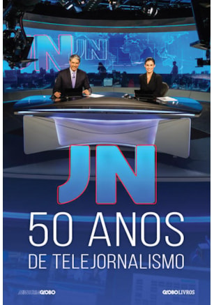JN: 50 ANOS DE TELEJORNALISMO