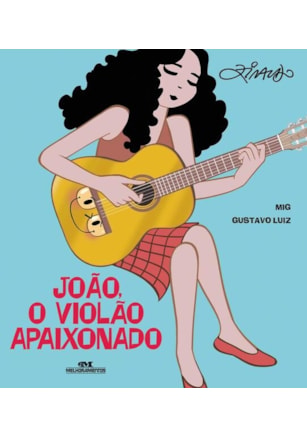 JOÃO O VIOLÃO APAIXONADO