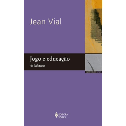 JOGO E EDUCAÇÃO