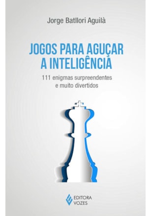 JOGOS PARA AGUÇAR A INTELIGÊNCIA