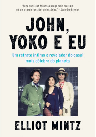 John, Yoko e eu