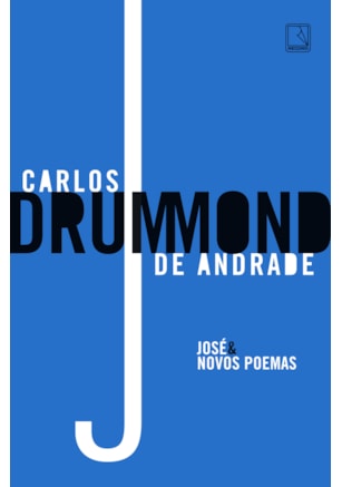 JOSÉ & NOVOS POEMAS