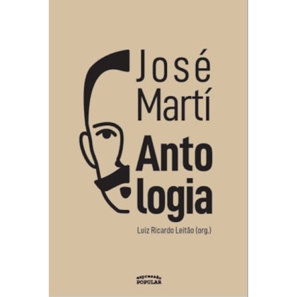 JOSÉ MARTÍ – ANTOLOGIA