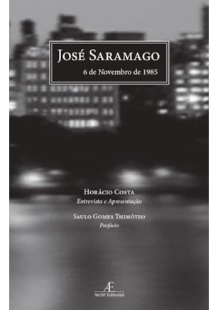 JOSÉ SARAMAGO, 6 DE NOVEMBRO DE 1985