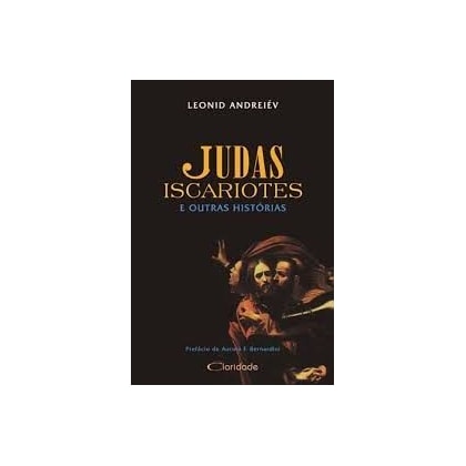 Judas Iscariotes E Outras Historias