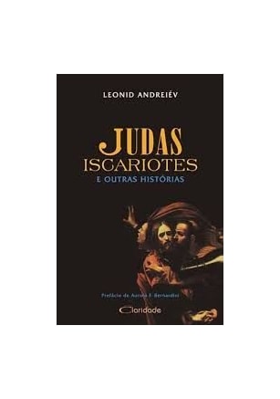 Judas Iscariotes E Outras Historias