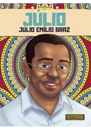 Júlio - Júlio Emílio Braz