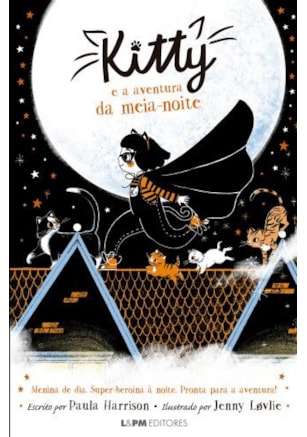 KITTY E A AVENTURA DA MEIA-NOITE (VOL.1)