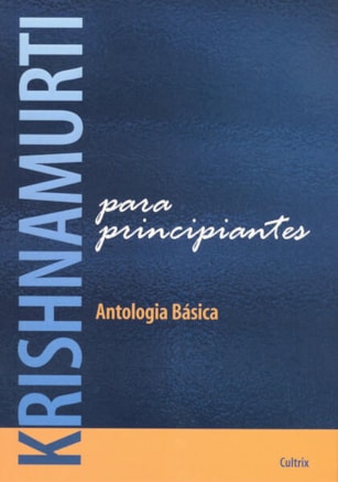 Krishnamurti Para Principiantes