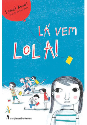 LA VEM LOLA!