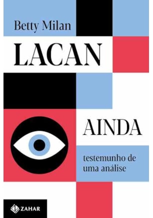 LACAN AINDA