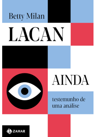 LACAN AINDA