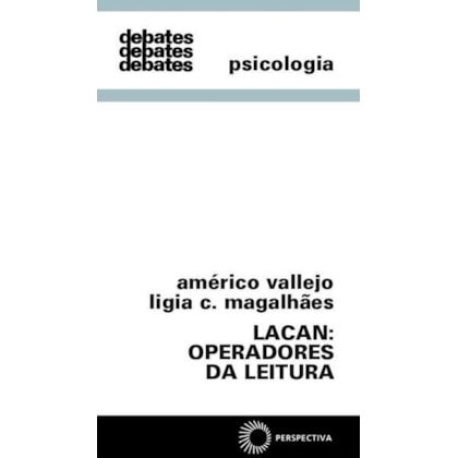 LACAN: OPERADORES DA LEITURA