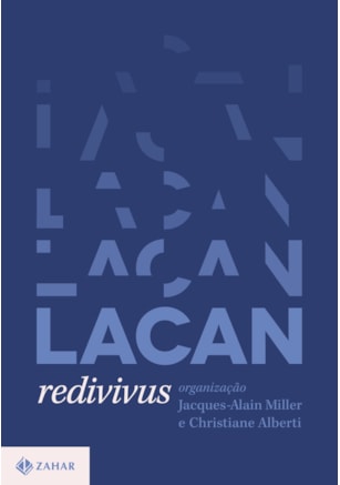 LACAN REDIVIVUS