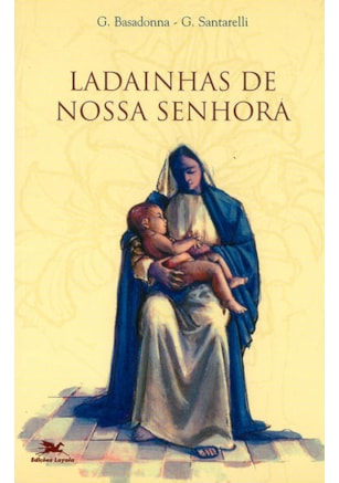 LADAINHAS DE NOSSA SENHORA