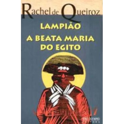 LAMPIÃO / A BEATA MARIA DO EGITO