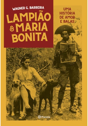 Lampião e Maria Bonita