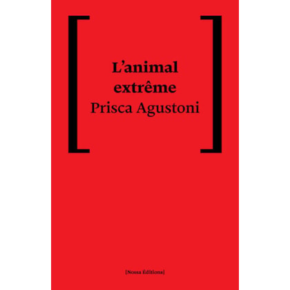 L'ANIMAL EXTRÊME