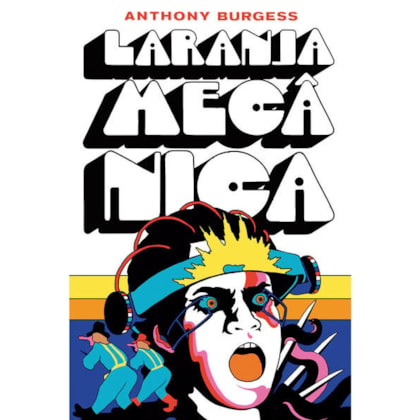 LARANJA MECÂNICA