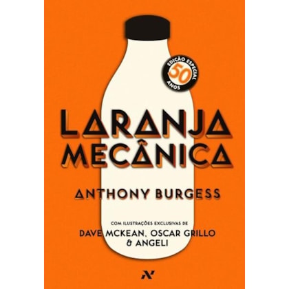LARANJA MECÂNICA