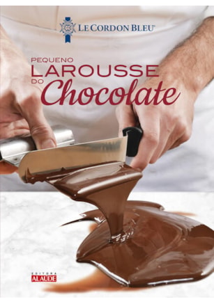 Larousse do chocolate – Le petit