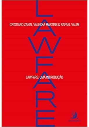 Lawfare - Uma Introducao