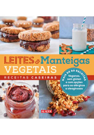LEITES E MANTEIGAS VEGETAIS