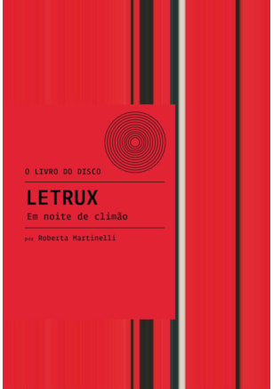 Letrux: Em noite de climão