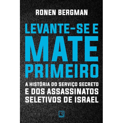LEVANTE-SE E MATE PRIMEIRO