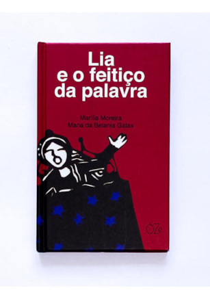 LIA E O FEITIÇO DA PALAVRA
